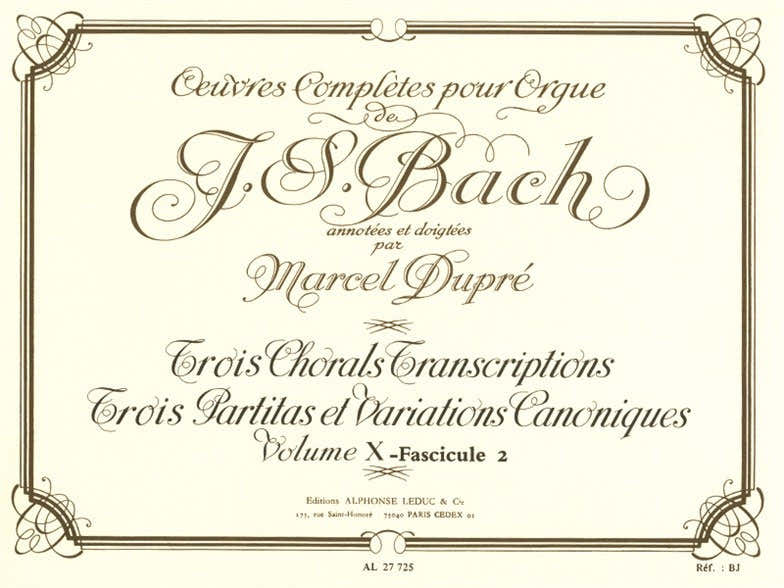Oeuvres Complètes Pour Orgue Volume 10,2