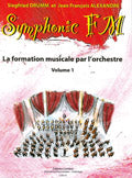 ALEXANDRE J.-F. / DRUMM S. - SYMPHONIC FM VOL.1 ELEVE - GUITARE HARPE ACCORDEON PIANO