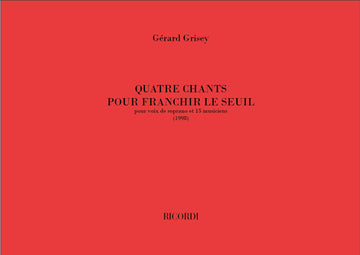 Quatre Chants Pour Franchir Le Seul