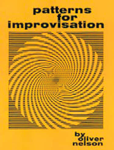 NELSON OLIVER - PATTERNS FOR IMPROVISATION