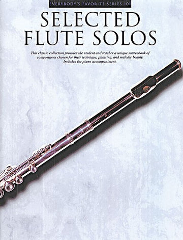 SELECTED FLUTE SOLOS WITH PIANO ACCOMPANIMENT - FLUTE