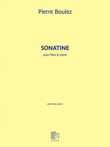 Boulez Pierre - Sonatine - Flute & Piano