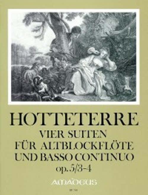 Hotteterre - 4 Suiten Op.5 Bd.2 - Suiten 3 & 4 - Altblockflöte & BC