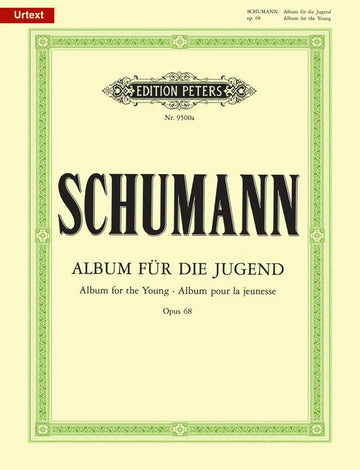 SCHUMANN R. - ALBUM A LA JEUNESSE OP.68 - PIANO