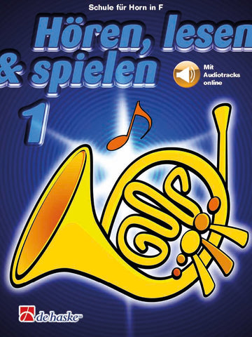 Hören lesen & spielen 1 Horn in F