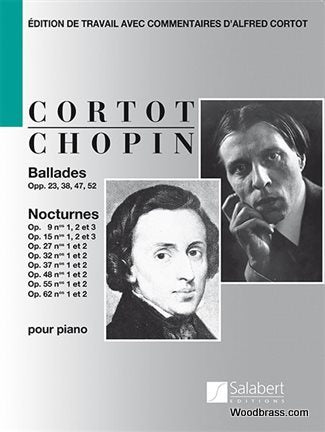 Chopin F. - Ballades & Nocturnes (cortot) - Piano