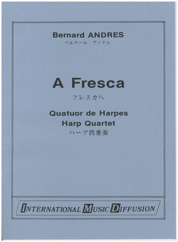 Andres - A Fresca - Quatuor Harpes