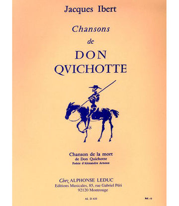 Ibert - Chanson Du Don Quichotte - N°4 : Chanson De La Mort - Chant et Piano