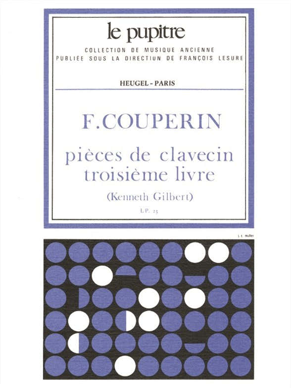 COUPERIN F. - PIECES DE CLAVECIN - LIVRE 3