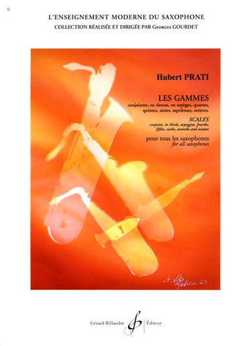 Prati Hubert - Les Gammes - Saxophone