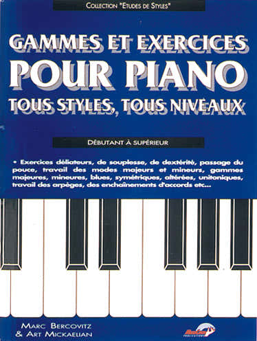 Bercovitz & Mickaelian - Tonleitern und Übungen für Klavier für alle Stilrichtungen und Spielniveaus