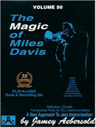 Aebersold N°050 - The Magic Of Miles Davis + CD