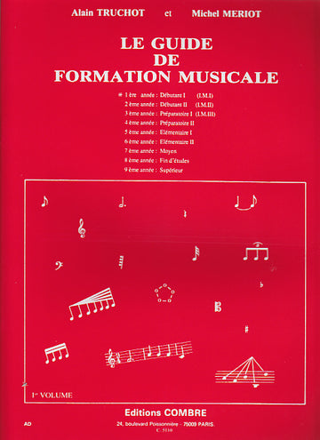 Truchot/meriot - Leitfaden für musikalische Ausbildung Vol.1