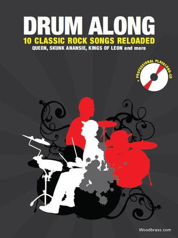 Drum Along 10 Classic-Rock-Songs Reloaded + CD