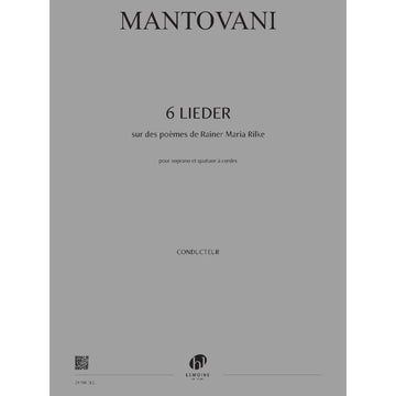 Mantovani Bruno - 6 Lieder Sur Des Poemes De Rilke