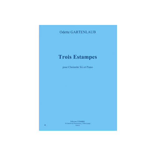 GARTENLAUB ODETTE - ESTAMPES (3) - CLARINETTE SIB ET PIANO