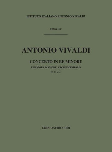 VIVALDI A. - CONCERTO IN RE MIN. RV 393 F.II/4 - VIOLE D'AMOUR