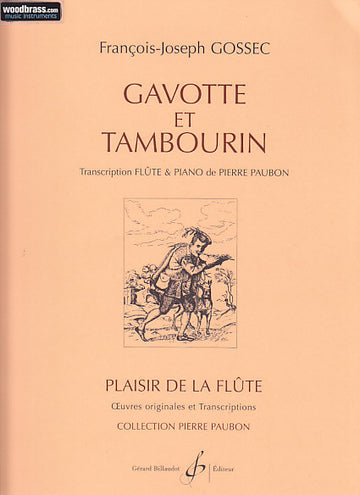 GOSSEC F.J. - GAVOTTE ET TAMBOURIN - FLUTE ET PIANO