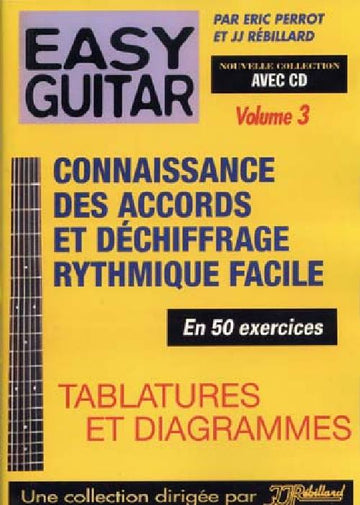 REBILLARD - EASY GUITAR VOL.3 + CD