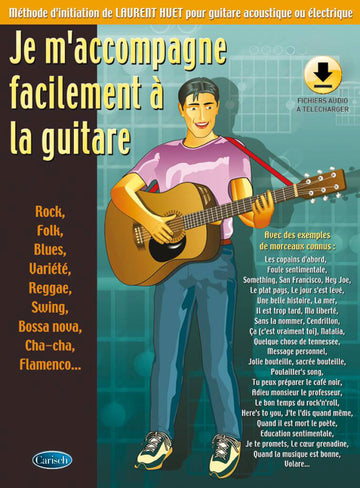Huet Laurent - Je M'accompagne Facilement A La Guitare + Audio