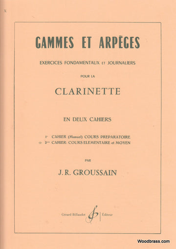 Groussain - Gammes et Arpeges Vol.2 - Clarinette