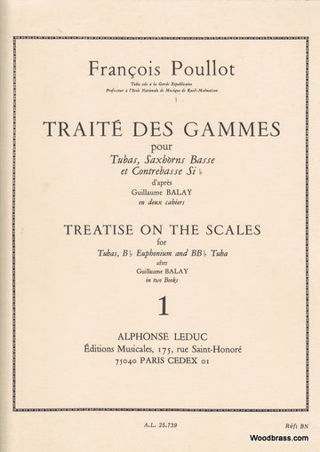 POULLOT F. - TRAITE DES GAMMES D'APRES BALAY VOL.1 - TUBA - SAXHORNS BASSES