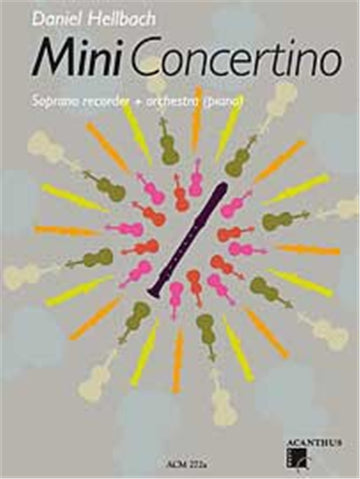 Hellbach Daniel - Mini Concertino - Flute A Bec Soprano & Piano