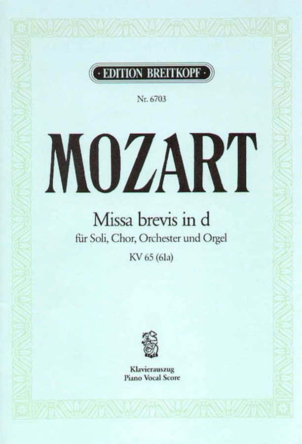 MOZART WOLFGANG AMADEUS - Missa brevis in D KV 65 - Klavier