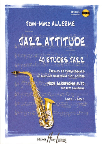 Jazz Attitude Vol.1 Saxophone Alto - Allerme